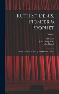 Produktbild: Ruth St. Denis, Pioneer & Prophet