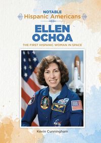 Produktbild: Ellen Ochoa: The First Hispanic Woman in Space