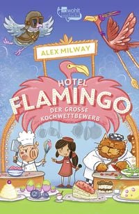 Produktbild: Hotel Flamingo: Der gro&szlig;e Kochwettbewerb