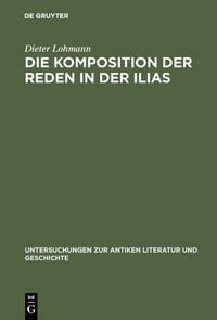 Produktbild: Die Komposition der Reden in der Ilias