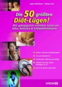 Produktbild: Die 50 gr&ouml;&szlig;ten Di&auml;t-L&uuml;gen!