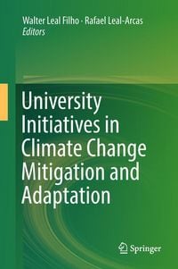 Produktbild: University Initiatives in Climate Change Mitigation and Adaptation