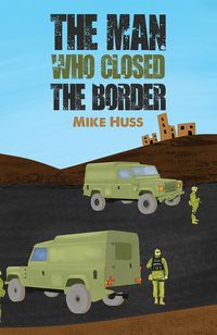Produktbild: Man Who Closed the Border