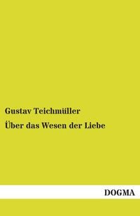 Produktbild: &Uuml;ber das Wesen der Liebe