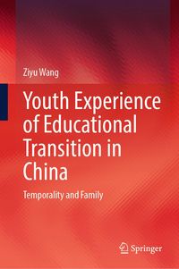 Produktbild: Youth Experience of Educational Transition in China
