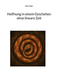 Produktbild: Hoffnung in einem Geschehen ohne lineare Zeit