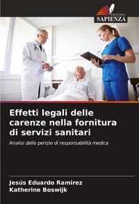 Produktbild: Effetti legali delle carenze nella fornitura di servizi sanitari