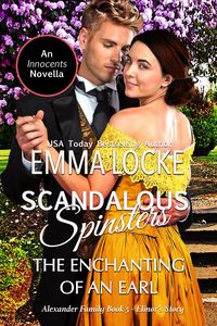Produktbild: The Enchanting of an Earl (Scandalous Spinsters, #5)