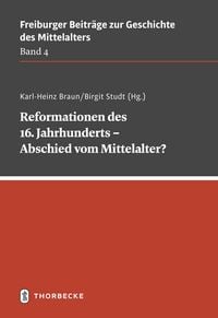 Produktbild: Reformationen des 16. Jahrhunderts &ndash; Abschied vom Mittelalter?
