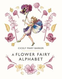 Produktbild: Barker, C: A Flower Fairy Alphabet