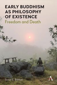 Produktbild: Early Buddhism as Philosophy of Existence