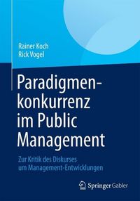 Produktbild: Paradigmenkonkurrenz im Public Management