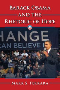 Produktbild: Barack Obama and the Rhetoric of Hope