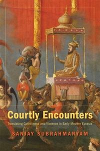 Produktbild: Subrahmanyam, S: Courtly Encounters