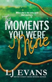 Produktbild: The Moments You Were Mine