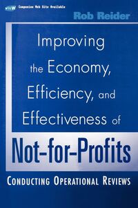 Produktbild: Improving the Economy, Efficiency, and Effectiveness of Not-For-Profits