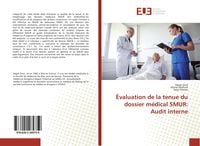 Produktbild: &Eacute;valuation de la tenue du dossier m&eacute;dical SMUR: Audit interne