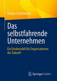 Produktbild: Das selbstfahrende Unternehmen