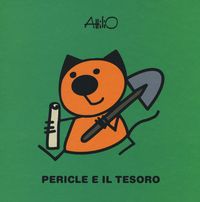 Produktbild: Pericle e il tesoro. Le ministorie di Attilio