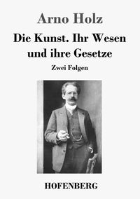 Produktbild: Die Kunst. Ihr Wesen und ihre Gesetze