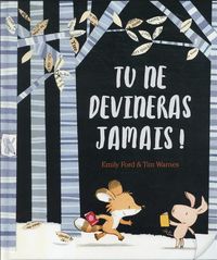 Produktbild: Tu ne devineras jamais !