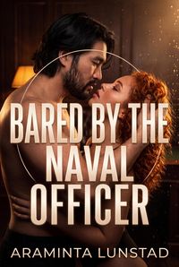 Produktbild: Bared By The Naval Officer