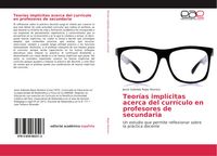 Produktbild: Teor&iacute;as impl&iacute;citas acerca del curr&iacute;culo en profesores de secundaria