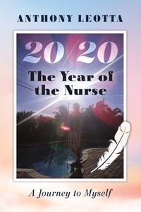 Produktbild: Year of the nurse 20/20 &quote;A journey to myself.&quote;