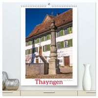 Produktbild: Thayngen (hochwertiger Premium Wandkalender 2026 DIN A2 hoch), Kunstdruck in Hochglanz