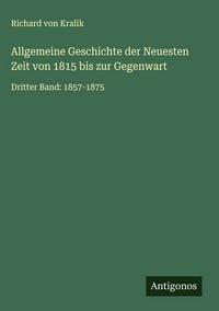 Produktbild: Allgemeine Geschichte der Neuesten Zeit von 1815 bis zur Gegenwart