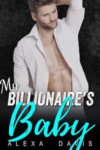 Produktbild: My Billionaire's Baby (My Billionaire Romance Series, #1)