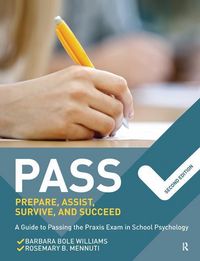 Produktbild: Williams, B: PASS: Prepare, Assist, Survive, and Succeed