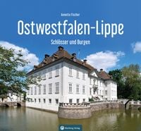 Produktbild: Ostwestfalen-Lippe - Schl&ouml;sser und Burgen
