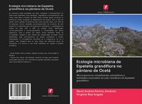 Produktbild: Ecologia microbiana de Espeletia grandiflora no p&acirc;ntano de Ocet&aacute;