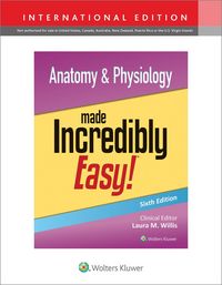 Produktbild: Anatomy & Physiology Made Incredibly Easy! International Edition