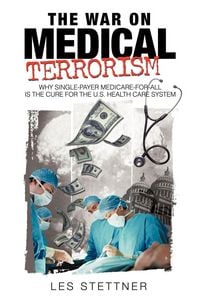 Produktbild: The War on Medical Terrorism