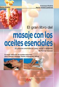 Produktbild: El gran libro del masaje con los aceites esenciales
