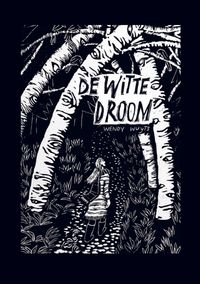 Produktbild: Wendy Wuyts: Witte droom