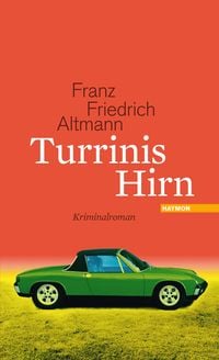 Bild vom Artikel Turrinis Hirn vom Autor Franz Friedrich Altmann