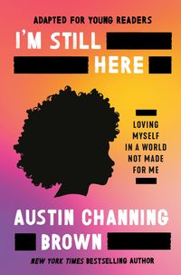 Produktbild: I'm Still Here (Adapted for Young Readers)