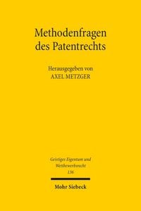 Produktbild: Methodenfragen des Patentrechts