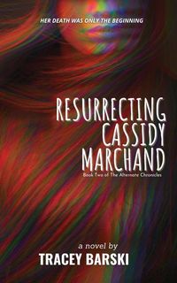 Produktbild: Resurrecting Cassidy Marchand