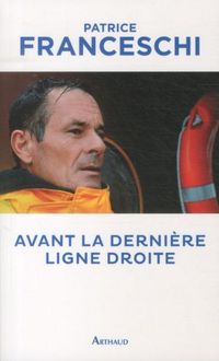 Produktbild: Avant la derni&egrave;re ligne droite