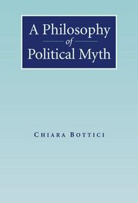 Produktbild: A Philosophy of Political Myth