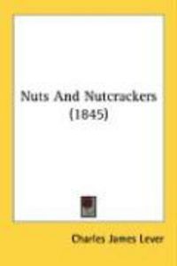 Produktbild: Nuts and Nutcrackers (1845)