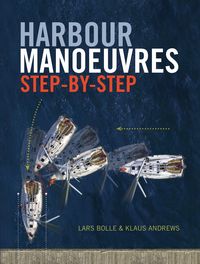 Produktbild: Harbour Manoeuvres Step-by-Step