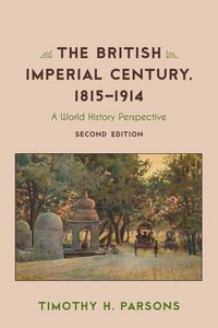 Produktbild: British Imperial Century, 1815-1914