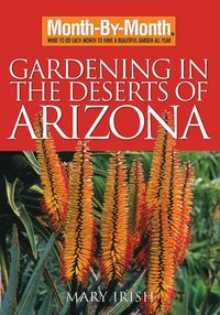 Produktbild: Month-By-Month Gardening in the Deserts of Arizona