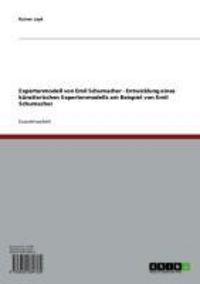 Produktbild: Expertenmodell von Emil Schumacher - Entwicklung eines k&uuml;nstlerischen Expertenmodells am Beispiel von Emil Schumacher