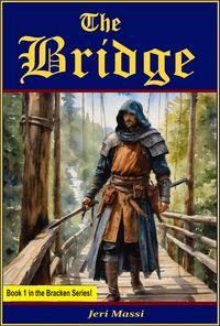 Produktbild: The Bridge (The Bracken Series, #1)